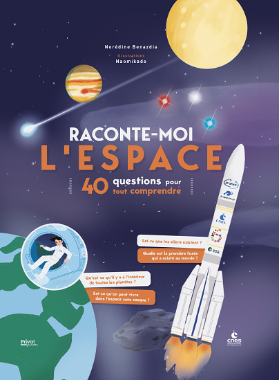 Couverture du livre Raconte-moi l'espace : 40 questions pour tout comprendre